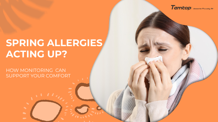 Spring Allergies Acting Up? How Monitoring Indoor Particulates Can Support Your Comfort